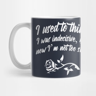 Indecisive Mug